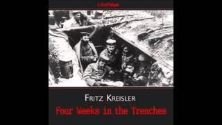 Four Weeks in the Trenches FULL Audiobook [upl. by Winthrop652]