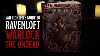 Warlock The Undead  Van Richtens Guide to Ravenloft  Dungeons amp Dragons [upl. by Hannibal]