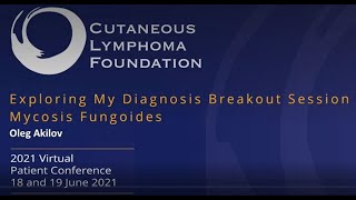 Virtual Patient Conference Mycosis Fungoides [upl. by Messing961]