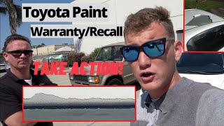 Toyota Paint Recall WHAT TO DO [upl. by Siclari]