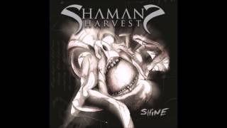 Shamans Harvest  Shine  Full Album [upl. by Ventre83]