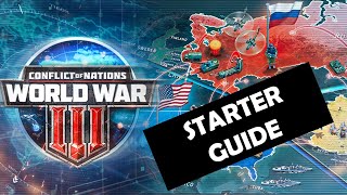 Conflict of Nations WW3  Starter Guide [upl. by Airamas]