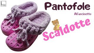 TUTORIAL pantofole alluncinetto quotSCALDOTTEquot [upl. by Torras]