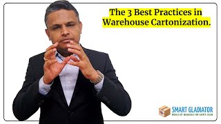 The Best Practices in Warehouse Cartonization  Smart Gladiator [upl. by Yrennalf209]