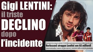 Gianluigi Lentini lincidente che ha stroncato la carriera di un fuoriclasse [upl. by Runstadler]