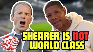 Carlton Palmer  WHY Alan Shearer WAS NOT world class [upl. by Akerahs]