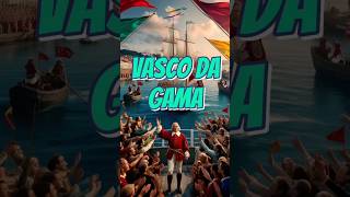 Vasco da Gama The Epic Voyage that Changed World Trade Forever 🌍🚢 [upl. by Ryhpez]