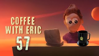 Coffee With Eric Episode 57 Tea With Eric [upl. by Otrevlig861]