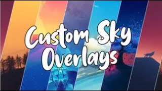 The best custom sky overlays for 189 [upl. by Ajan]