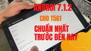 CHIA ROM ViperOS 712 CHO TAB E T561  chuẩn mượt chạy rất ổn định [upl. by Cardew]