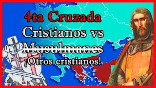 La Cuarta CRUZADA ☦️⚔️✝️ en 10 minutos  El Mapa de Sebas [upl. by Merilee115]