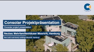 Neubau Mehrfamilienhäuser Hamburg  Consolar Projektpräsentation PVTWärmepumpenkollektor SOLINK [upl. by Yleme]