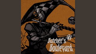 Butchers Boulevard [upl. by Anawqahs814]