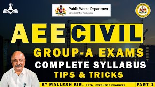 AEE CIVIL PWD  GROUPA EXAM  COMPLETE SYLLABUS DETAILS  MALLESH SIR [upl. by Zollie]