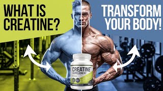 What is creatine and how it can transform your body [upl. by Carlota]