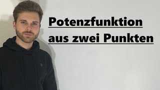 Potenzfunktion aus zwei Punkten bestimmen  Verständlich erklärt [upl. by Neddy]