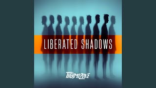 Liberated Shadows [upl. by Ddat]