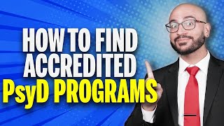 How Do I Find APA Accredited PsyD Programs [upl. by Aliet]