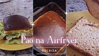 🍞 Comidas Saudáveis Pão na Airfryer  Receitas 04 [upl. by Eidderf913]