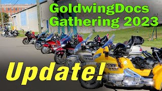 GoldwingDocs Gathering 2023 LastMinute Update [upl. by Faso60]