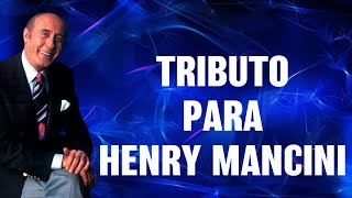 TRIBUTO A HENRY MANCINI [upl. by Ellenhoj]