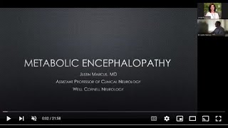 Neuro Lecture Metabolic Encephalopathies and Delirium with Dr Justin Marcus [upl. by Sandor]