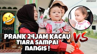 PRANK 24JAM KACAU TIARA SAMPAI NANGIS 🤪 [upl. by Vernita]