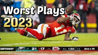 2023 NFL Worst Plays of the Season [upl. by Elleinnad]