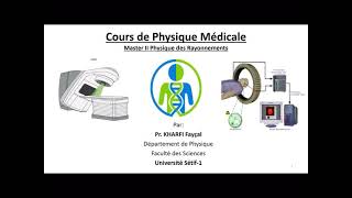 Cours de Physique Médicale [upl. by Eimiaj]