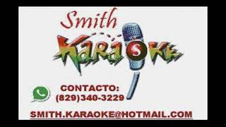 VICENTE GARCIA FT CULTURA PROFETICA  MI BALCON SMITH KARAOKE EL SUPER KARAOKE [upl. by Yotal]