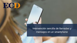 Intervención sencilla de llamadas y mensajes en un smartphone [upl. by Naujyt]