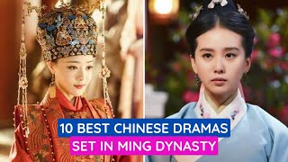 10 Chinese Dramas Set in Ming Dynasty You Cant Miss [upl. by Lerej]