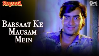 Barsaat Ke Mausam Mein  Naseeruddin Shah Ajay Devgn  Kumar Sanu  Naajayaz  90s Hindi Song [upl. by Akimas]