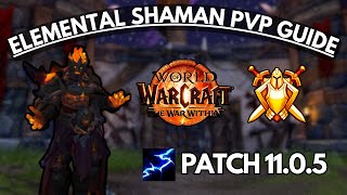 Elemental Shaman Arena PvP Guide  The War Within Patch 1105 [upl. by Matelda]