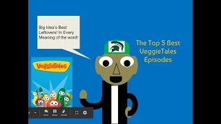 NTC Jr The Top 5 BEST VeggieTales Episodes [upl. by Odysseus442]