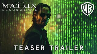 The Matrix 5  Resurgence  Teaser Trailer  Keanu Reeves CarrieAnne Moss  2026 [upl. by Butch377]