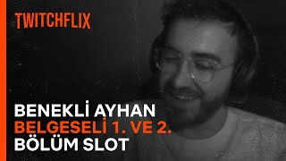 Benek Ayhan Belgeseli 1 ve 2 Bölüme Tepki Slot  wtcN [upl. by Waller707]