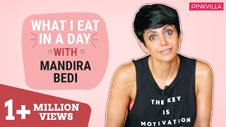 Mandira Bedi  What I eat in a day  Pinkvilla  Bollywood  S01E07 [upl. by Elleneg]