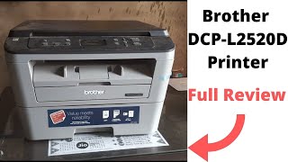 Brother DCPL2520D Laser Printer with AutoDuplex Printing Unboxing and review [upl. by Aivatal]