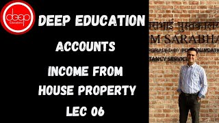 Lec 06 Income from House Property Illu 5 Taxation Deep​ Educations 919924699903 [upl. by Trenna]