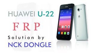 Huawei luaU22 FRP Unlocked successfully by NCK Dongle  In UrduHindi [upl. by Verdi]