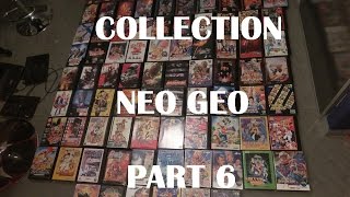 Collection Neo Geo  Part 6 [upl. by Dicky]