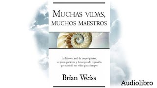 Muchas vidas Muchos Maestros Audiolibro [upl. by Javler]