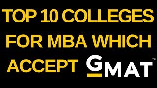 Top 10 Indian MBA Colleges Which Accept GMAT Scores  GMAT EXAM  College Fees Average Salary [upl. by Brunell624]