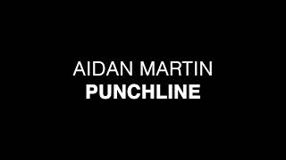 Aidan Martin  Punchline XFactor Audition 2017  Lyrics [upl. by Speroni110]