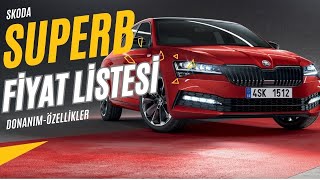 skoda superb 2024 sıfır araç fiyat listesi donanım özellikler [upl. by Brie]