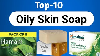 Best Oily Skin Soap  oilyacnepimples skin soaps [upl. by Anazraf]