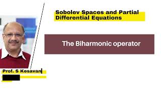 The Biharmonic operator [upl. by Ahsiram]