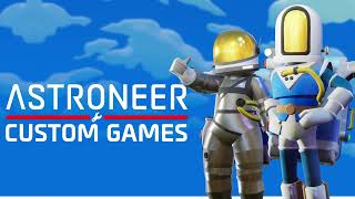 ASTRONEER  Custom Games Update Trailer [upl. by Auqenaj626]