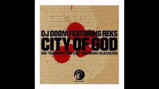 DJ Doom feat Reks  City Of God [upl. by Meave]